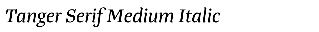 Tanger Serif Medium Italic